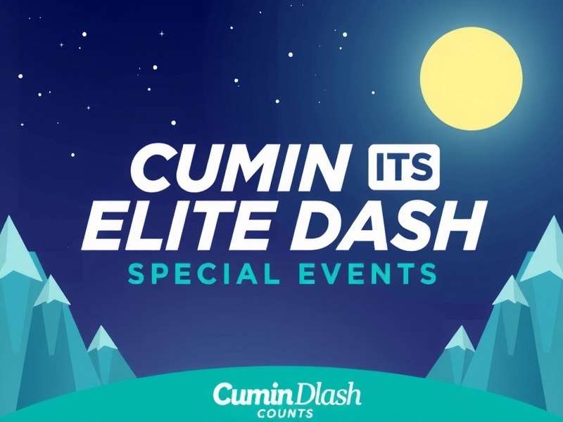 Cumin Elite Dash Special Events